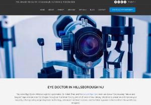 Eye Doctor Hillsborough NJ - Top rated Hillsborough optometrist Dr. Adam Zhao at Amwell Eye Care specializes in eye care services including eye exam,  disease treatment and Ortho-K.