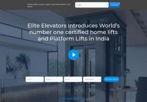 Elite Elevators - Elite Elevators is a Chennai based Home Elevators Company in India. We are providing Home Lifts,  Residential Elevators,  Stair Lifts,  Platform Lifts,  Cog Belt Home Elevators,  Gearless Residential Lifts and Hydraulic Home Elevators for Small House,  Villas,  Bungalows,  Buildings and Luxury Homes to all over India.