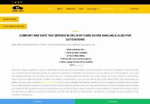 Taxi Service in Delhi - Welcome to Cabs 24 Hrs taxi service provider in Delhi/NCR 24x7. We provide all type cabs or taxi service like Hatchback,  Sedan,  SUVs etc for outstation,  Pickup or Drop monthly bases.