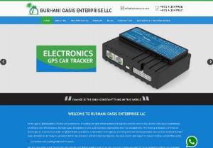 Burhani Oasis Enterprise LLC - Trading in Automobile,  Electronics,  Foodstuff & Building Materials,  GPS car tracking device,  galvanized iron sheets,  etc in UAE,  Middle East & across the world.