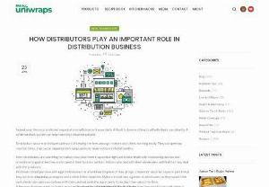 HOW DISTRIBUTORS PLAY AN IMPORTANT ROLE IN DISTRIBUTION BUSINESS - Most distributors are searching for makers that view them in a positive light and bolster them with showcasing devices and procedures to guarantee they are focused in their business sectors. Makers who deal with their wholesalers will find that they deal with the producers.