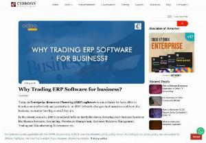 Trading ERP Software for business - This article discuss about importance of an ERP Software in trading industry/business and how effectively an ERP software functions in Trading Industry. With Odoo your trading business can undergo a h