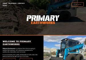 Primary Earthworks - Primary Earthworks is a trusted Perth bobcat hire business,  with extensive experience in earthworks,  demolition and removals. Our friendly team of bobcat hire operators can handle all sized jobs from residential to industrial and even commercial. If you are looking for quality earthworks in Perth,  you've come to the right place.