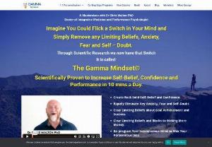 The Gamma Mindset is the Peak Mindset for Personal Change - Create the Gamma Mindset and eliminate limiting subconscious beliefs,  anxiety,  fear,  doubt,  and awaken your potential to create the future you want.