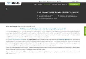 PHP Framework Development Service in USA - cmsMinds is the leading PHP Framework Development company in Raleigh, USA. We had worked with several clients on PHP Framework.