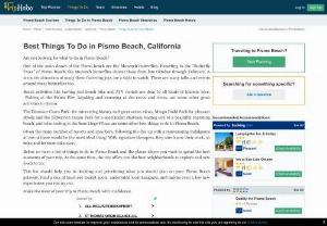 14 Best Things to do in Pismo Beach,  California - 2018 (photos & tourist attraction map): TripHobo TTD - 14 best things to do in Pismo Beach,  California with attraction map & a detailed guide. Get a list of handpicked activities and top tourist attractions in Pismo Beach to enjoy your beach vacation.