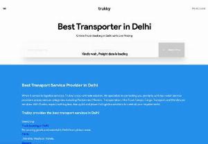 Delhi transport services - Find truck online and make part load and full load service via online transportation and check instant price via online truck transport service. Hire a truck and get free pick and drop service