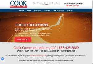 Cook Communications LLC - Cook Communications in Rochester,  NY provides public relations,  marketing and advertising for small and medium-sized businesses & nonprofit organizations across the country. Achieve marketing & advertising objectives through award-winning writing,  PR,  advertising and political consulting services. || Address: 33 White Birch Circle,  Rochester,  NY 14624 || Phone: 585-426-5889