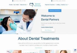 Dental Partners - At Dental Partners, our doctors are committed to excellence. We pride ourselves on providing the latest procedural innovations and state-of-the-art technology available in sedative dentistry, cosmetic dentistry, restorative dentistry, and more.
