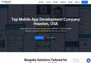 App Development Services - Mobisoft Infotech: Top Houston based mobile app Development Company focusing on iPhone & Android development, Mobile UX/UI design for startups & businesses.