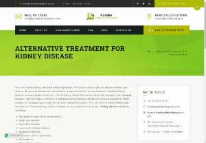 Alternative Treatment For Kidney Disease - Kundan Kidney Care is one of the famous center for alternative treatment for kidney disease as per your symptoms and conditions. Contact us for more detail at - +919653537575.