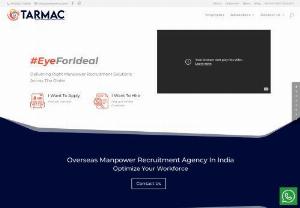 Tarmac : Overseas Manpower Consultants mumbai |Recruiters for gulf|HR consultants |Head Hunter|Human resource agency - TARMAC TMS Pvt. Ltd.is the best in class Recruitment consultants in India for Overseas Recruitment of manpower from India We are the ultimate all in one solution for you Manpower consultants in India
