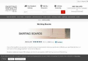 Skirting world - Skirting boards and architraves