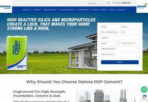 Dalmia DSP Cement - One of the Best Cement for Construction in India - DSP Cement is one of the most common types of cement in general use around the world. And Dalmia ensures a lot more in its cement products.