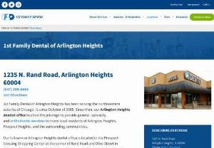 1st Family Dental of Arlington Heights - 1235 N. Rand Road Arlington Heights,  IL 60004 | (847) 259 8888