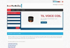 Buy best Speaker Voice Coil in India - We are the renowned supplier,  wholesaler and trader of Speaker Voice Coil In India introduce high quality Voice Coil in wide range like aluminum coil,  Kapton voice coils,  CCWR coil,  paper voice coils and many more at lowest cost.