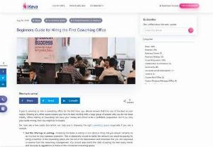 Beginners Guide for Hiring the First Coworking Office - Sharing any office space means you have to start working with a large group of people who you do not know initially. Office sharing or coworking can save your money and prove to be a profitable proposition. But if you play your cards wrong,  then you might be in trouble. So,  here are a few useful tips which can help you in choosing the right coworking office especially if you are a newbie.