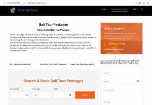 Bali Tour Packages - Bali Tour Package Are you searching for Bali Tour Packages? Welcome to Shyamji Tours,  We provide you the best Bali holiday packages,  Bali Packages from India for Family,  Cheap holidays to Bali,  Bali local tour packages,  Bali packages 4 nights 5 days Searching for a Holidays in Bali?