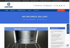 Why Mechanical Seal Leak? - LEAK-PACK - All mechanical seals leak after some time due to wear and tear. Hard contact of the seal faces means the rotation without lubrication builds up friction. That causes damage to the seal face. It is one cause of leakage. Hence,  utmost care is required not to run the seal faces dry. Here is the Causes of Mechanical Seal leakage.