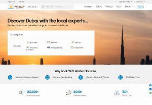 Dubai Tour Operator - Arabia Horizons Tours L.L.C., a leading Destination Management Company (DMC), Dubai Tour Operator, Dubai Attraction, Dubai Tours & Travel Services.
