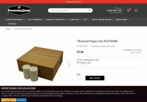Thermal Paper for AGP 6800 - This Thermal Paper for AGP 6800 measures 2-1/4 inch wide with a 2 3/4 inch diameter and a length of 230 feet. This product is available in cases of 50.
