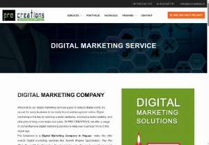Digital Marketing Services in Nagpur, India - Pro Creations Technologies Pvt. Ltd., based in Nagpur, India, provides SEO, PPC, social media, and email marketing services to build online presence and brand reputation.