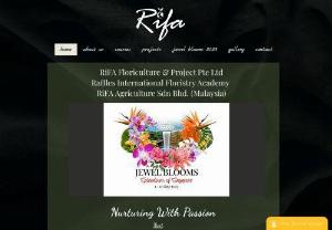 Raffles International Floristry Academy - RiFA - Raffles Int'l Floristry Academy is a full time floral design school that provide a wide range of flower arrangement class and floral art courses for anyone with love of flowers