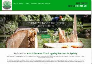AAA Advanced Tree Lopping - When it comes to the Tree Lopping we provide the best services. We have a huge client base and we have a team of very experienced professional. Apart from this we also use the state of the art technology for tree lopping.