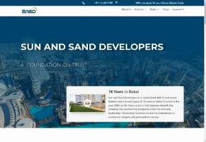 Best Real Estate Developers In Dubai | SASD Group Dubai Silicon Oasis - Established in 2005,  the Sun and Sand Developers (SASD) is at the threshold of a new era. With a clear vision of elevating the quality of output in the real estate sector,  Mr Rajan Israni,  from India has worked towards achieving this with undying passion.