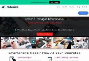 Mobile service center in coimbatore - Fixfone24 is the best Online mobile service Centre in Coimbatore. We Service iphone,  lenovo,  samsung,  lg,  Sony,  htc,  xolo,  oppo,  vivo,  micromax,  lava and all types of Branding Mobiles.