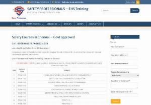 health and safety courses in chennai - Safety Professionals , Leading Occupational health and safety training Institute located in Chennai. Safety Courses in Chennai operates
to increase the competence level of safety engineers & safety managers.