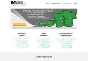 McDowell Incentives,  Inc - McDowell Incentives Promotions Division is a full service promotional company,  creating eye-popping campaigns to increase your sales,  create brand loyalty,  and increase your bottom line profit.