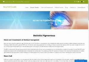 Retinitis Pigmentosa Therapy in India | Retinitis Pigmentosa Treatment India. - Retinitis pigmentosa (RP) is a patrimonial group of blinding diseases. Stem Cell Centre offers for Retinitis pigmentosa Treatment in India at very competitive prices.