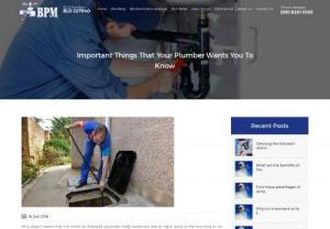 What Are The Things That Your Plumbers Wish You Knew? - The Plumber Adelaide is always ready to help you at any cost, but in case of the emergency what you do? Always take prevention so you don't have to call the plumber.  