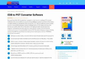 EDB to PST converter - SysInspire EDB to PST converter software can convert EDB files into various formats like PST, EML, EMLX, MSG, HTML and many others. It can recover all elements of Mailbox which consist of inbox things, sent things, drafts, journals, tasks etc. It restores data in the same tree structure that was present earlier.