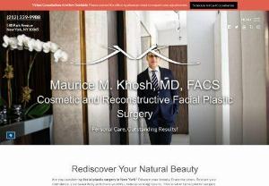 Maurice M. Khosh,  MD,  FACS - Double board certified New York Facial Plastic Surgeon Dr. Maurice Khosh offers patients excellence in facial cosmetic surgery,  facelifts,  rhinoplasty (nose job surgery),  blepharoplasty (eye lift),  sinus surgery,  and other cosmetic enhancement procedures.