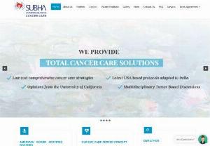 Subha Comprehensive Cancer Care-Medical|Surgical|Radiation Oncology - Subha comprehensive cancer care have a team of doctors who were internationally trained and have long years of academic experience in major cancer care institutions in the west and in India. All cases will be discussed in a multidisciplinary Tumor Board across all centers. Difficult or interesting cases will be discussed with international faculty from universities in the USA.