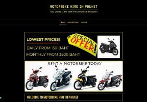 Motorbike Hire Phuket - A motorbike hire company located in Patong Beach in Phuket. We have a great range of scooters for rent at low prices and offer free delivery to many areas in Phuket