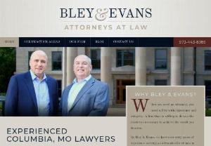 Bley & Evans Trial Attorneys - If you were hurt because of another person's carelessness or mistakes,  you should not have to carry the financial burden caused by their negligence. Bley and Evans will fight for you to make sure you get the compensation you deserve.