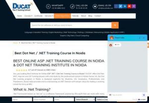 dot net training institute in greater noida - Dot net training institute in Greater Noida provided by Ducat. We provide Dot Net training based on realtime projects that helps students to be prepare for industries. Ducat is No.1 Dot Net training institute in Greater Noida because we provide best practical knowledge. Ducat Greater Noida provides basic and advanced Dot Net training with real time projects with corporate trainers. 