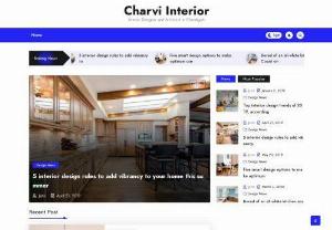 Chandigarhinteriordesigner - Charvi Interior designers,  one of best interior designer in Chandigarh,  to solve your all problems relate to interior designing and decoration.