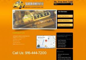 Best Airport Taxi in Sacramento|Downtown Taxi Service Sacramento - We specialize in Downtown Taxi Service Sacramento Ca. We are at your service 24 hours a day with Best Airport Taxi in Sacramento call us: 916-444-7200.