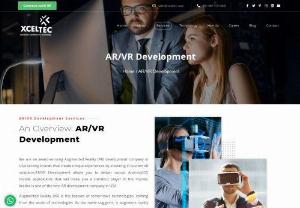 AR - VR - MR App Development Company India - USA - XcelTec is a well-established AR,  VR,  MR game development company in Ahmedabad,  India. We are offering complete solution for Virtual reality,  augmented reality,  mixed reality app development services in USA. Hire AR developers for your game application development.