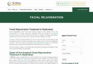 Facial Rejuvenation Treatment in Hyderabad [Enhance your beauty] - Non-Surgical Facial Rejuvenation Treatment in Hyderabad. Also know the cost, types: botox, fillers, chemical peels and advantages of the treatment