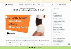 5 Slimming Belts Side Effects You Rarely Knew - Slimming Belts are ruling the weight loss industry. However, do they really work? Read to know all about slimming belts side effects they bring.