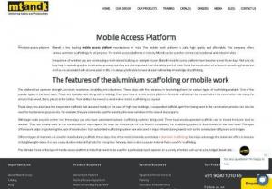 Mobile Access Platform | Mobile Access Platforms in India | Mtandt - Mtandt is the leading mobile access platform manufacturer in India. The mobile work platform is safe, high quality and affordable.