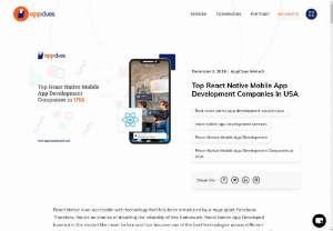 Top React Native Mobile App Development Companies in USA - choosing the Leading React Native App Development company in USA may seem daunting to you and fit for your business.