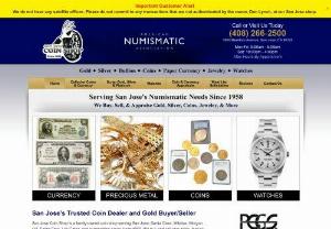 San Jose Coin Shop  - At San Jose Coin Shop, we buy and sell rare coins and currency from around the world.  Our owner is a professional numismatist with 40 years of experience in buying, selling, and grading valuable pennies, scrap metal (gold, silver, and platinum), U.S. and foreign paper money, sterling silver flatware, select jewelry, and watches. Stop by our San Jose shop today to view our newest inventory, receive a free verbal estimate, or arrange for a formal written appraisal of your estate collection.