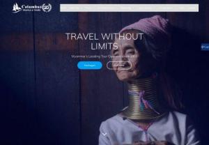 Myanmar Travel Agency | Best tour operator company in Burma - Columbus Travel and Tours: The Best Travel Agency and Tour operator in Myanmar (Burma) since 1993. There are many wonderful places to visit in Myanmar,  where we offer extensive tour packages and flight tickets for your convenience as one stop solution. Call us now.