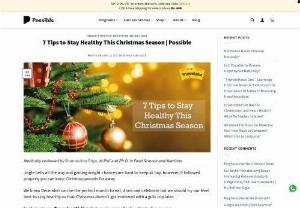 7 Tips To Stay Healthy This Christmas Season - Christmas is around the corner and so as the delicious treats. But don't forget to look out for your health with these health tips.